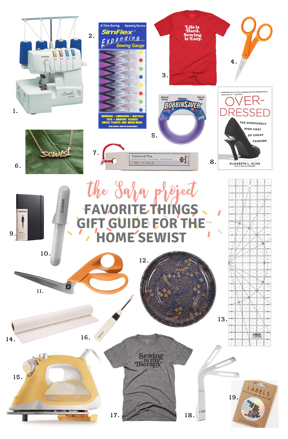 The Sara Project’s Favorite Things Gift Guide for the Home&nbsp;Sewist
